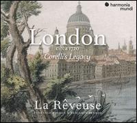 London circa 1720: Corelli's Legacy - La Rveuse