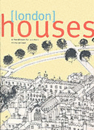 London Houses: A Handbook for Visitors