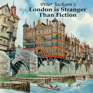 London is Stranger Than Fiction