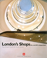 London Shops: The World's Emporium