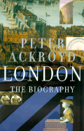 London: The Biography