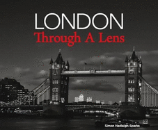 London Through A Lens