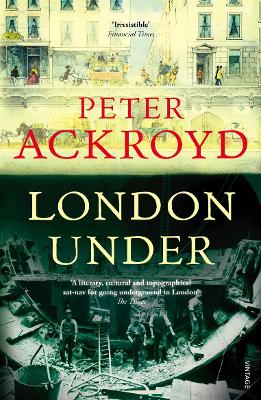 London Under - Ackroyd, Peter