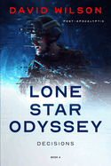 Lone Star Odyssey: Decisions