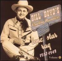 Lone Star Rag: 1937-1949, Vol. 2 - Bill Boyd's Cowboy Ramblers