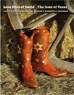 Lone Stars of David: The Jews of Texas