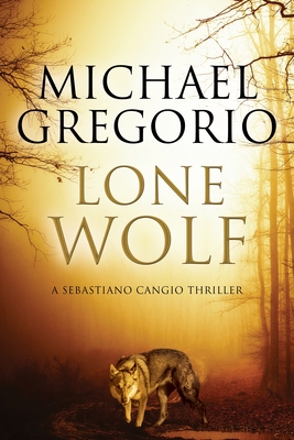 Lone Wolf - Gregorio, Michael