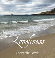 Loneliness: Anthology - Volume One