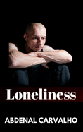 Loneliness: Fiction Romance