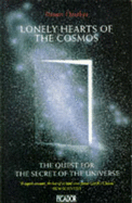 Lonely Hearts of the Cosmos: Quest for the Secret of the Universe