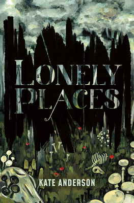 Lonely Places - Anderson, Kate