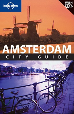 Lonely Planet Amsterdam City Guide - Zimmerman, Karla, and Sieg, Caroline, and Ver Berkmoes, Ryan