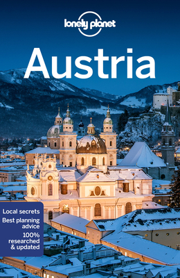 Lonely Planet Austria 10 - Le Nevez, Catherine, and Di Duca, Marc, and Haywood, Anthony