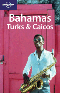 Lonely Planet Bahamas Turks & Caicos