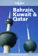 Lonely Planet Bahrain, Kuwait & Qatar