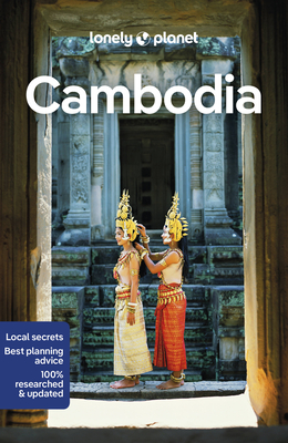 Lonely Planet Cambodia - Lonely Planet, and Ray, Nick, and Dailly, Madevi