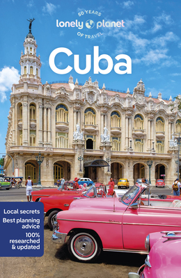 Lonely Planet Cuba - Lonely Planet, and Sainsbury, Brendan, and Bartlett, Ray