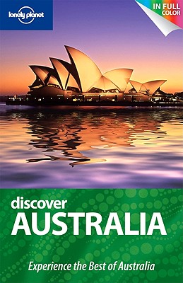 Lonely Planet Discover Australia - Brown, Lindsay, and Vaisutis, Justine, and D'Arcy, Jayne