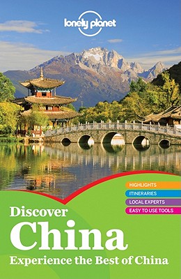 Lonely Planet Discover China - Harper, Damian, and Chen, Piera, and Chow, Chung Wah