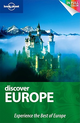 Lonely Planet Discover Europe - Dunford, Lisa, and Berry, Oliver, and Atkinson, Brett