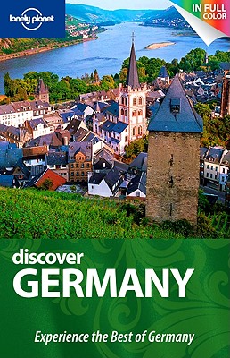 Lonely Planet Discover Germany - Schulte-Peevers, Andrea, and Sieg, Caroline, and Christiani, Kerry