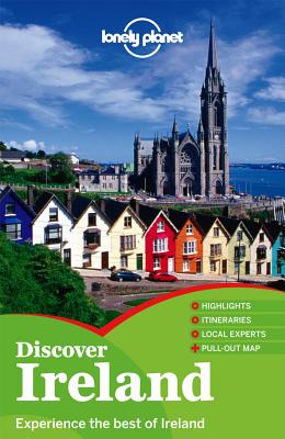 Lonely Planet Discover Ireland - Lonely Planet, and Davenport, Fionn, and Le Nevez, Catherine