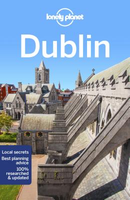 Lonely Planet Dublin - Lonely Planet, and Davenport, Fionn