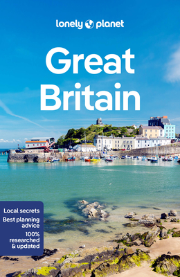 Lonely Planet Great Britain - Lonely Planet, and Walker, Kerry, and Albiston, Isabel