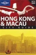 Lonely Planet Hong Kong & Macau City Guide
