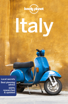 Lonely Planet Italy - Lonely Planet, and Bonetto, Cristian, and Atkinson, Brett