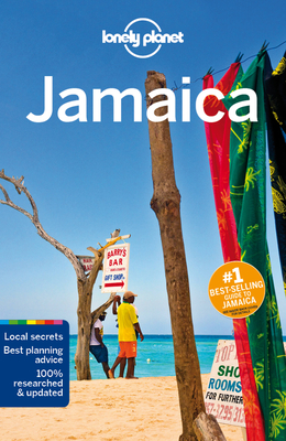 Lonely Planet Jamaica - Lonely Planet, and Clammer, Paul, and Kaminski, Anna