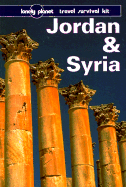 Lonely Planet Jordan & Syria: Travel Survival Kit - Simonis, Damien, and Finlay, Hugh