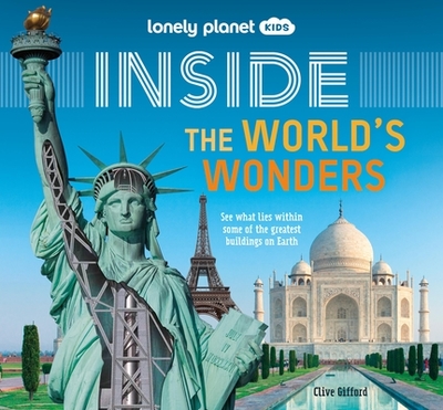 Lonely Planet Kids Inside - The World's Wonders 1 - Gifford, Clive