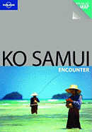 Lonely Planet Ko Samui Encounter - Williams, China