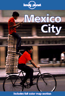 Lonely Planet Mexico City - Noble, John