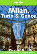 Lonely Planet Milan, Turin & Genoa