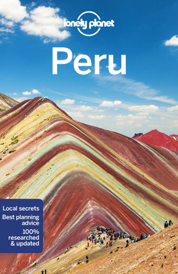 Lonely Planet Peru - Lonely Planet, and Sainsbury, Brendan, and Egerton, Alex