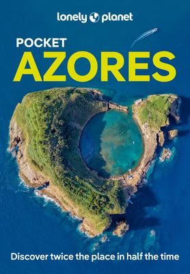 Lonely Planet Pocket Azores - Lonely Planet