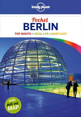 Lonely Planet Pocket Berlin - Lonely Planet, and Schulte-Peevers, Andrea