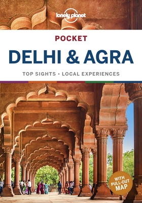 Lonely Planet Pocket Delhi & Agra - Lonely Planet, and McCrohan, Daniel