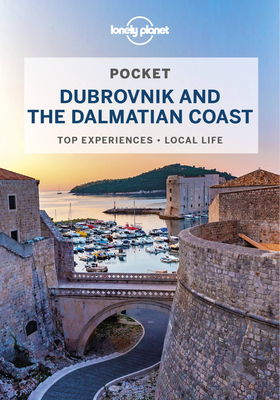 Lonely Planet Pocket Dubrovnik & the Dalmatian Coast - Lonely Planet, and Dragicevich, Peter