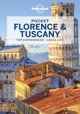 Lonely Planet Pocket Florence & Tuscany - Lonely Planet, and Williams, Nicola, and Maxwell, Virginia