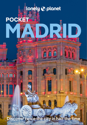 Lonely Planet Pocket Madrid - Lonely Planet, and Hughes, Felicity