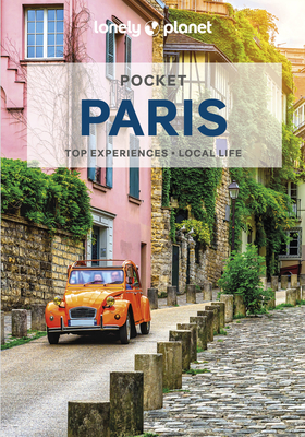 Lonely Planet Pocket Paris - Parsons, Ashley, and Carillet, Jean-Bernard, and Fong Yan, Fabienne