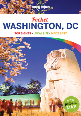 Lonely Planet Pocket Washington, DC - Lonely Planet, and Zimmerman, Karla