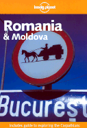 Lonely Planet Romania & Moldova - Williams, Nicola, and Wildman, Kim