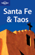 Lonely Planet Santa Fe & Taos