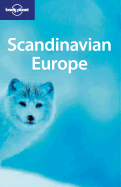 Lonely Planet Scandinavian Europe - Elliott, Mark, and Kokker, Steve, and Masters, Tom