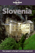 Lonely Planet Slovenia: Travel Survival Kit - Fallon, Steve