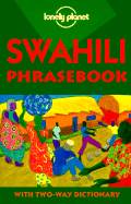 Lonely Planet Swahili Phrasebook 2/E